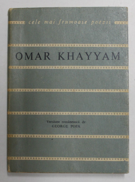 CELE MAI FRUMOASE POEZII , CATRENE de OMAR KHAYYAM