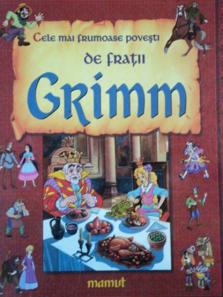 CELE MAI FRUMOASE POVESTI de FRATII GRIMM , 2000 * MICI DEFECTE