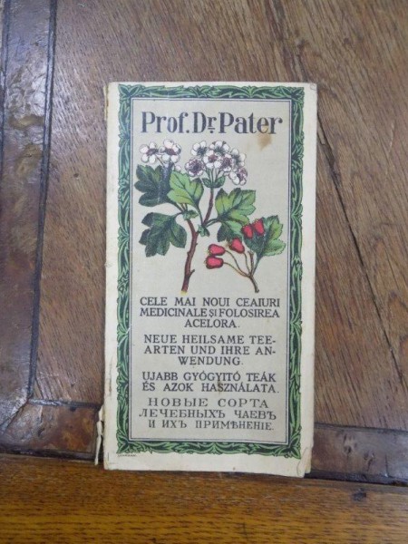 Cele mai noi ceaiuri medicinale si folosirea acestora, Prof. Dr. Pater