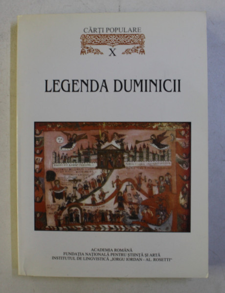 CELE MAI VECHI CARTI POPULARE IN LITERATURA ROMANA - LEGENDA DUMINICII , 2005