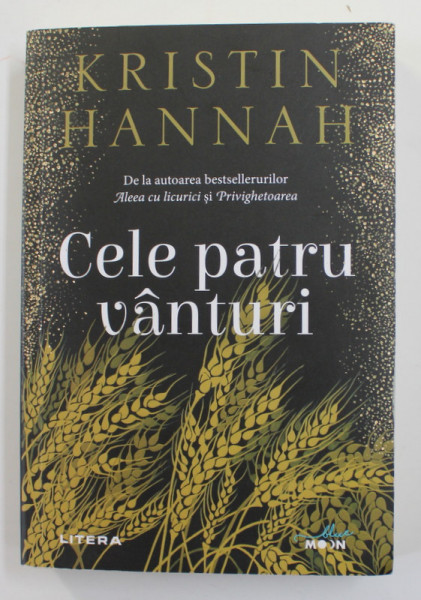 CELE PATRU VANTURI de KRISTIN HANNAH , 2021