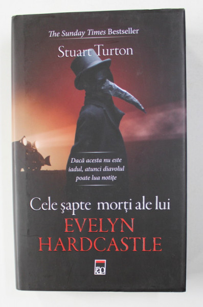 CELE SAPTE MORTI ALE LUI EVELYN HARDCASTLE de STUART TURTON , 2019