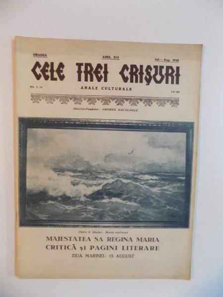CELE TREI CRISURI , ANALE CULTURALE , ANUL XIX , NO. 7-8 de GEORGE BACALOGLU , IUL - AUG. 1938