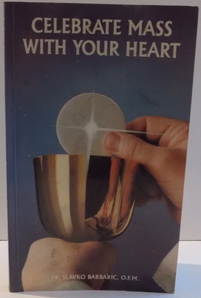 CELEBRATE MASS WITH YOUR HEART , 1994