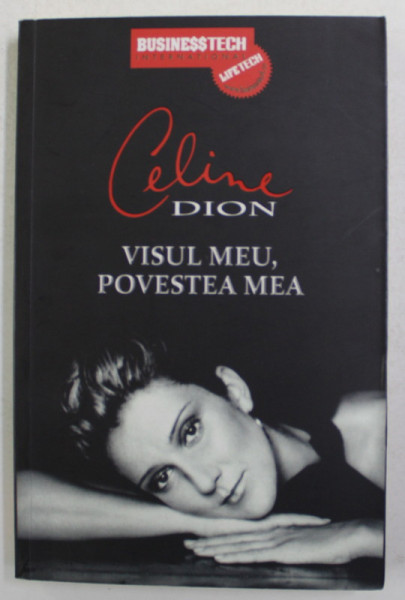 CELINE DION - VISUL MEU , POVESTEA MEA , 2010