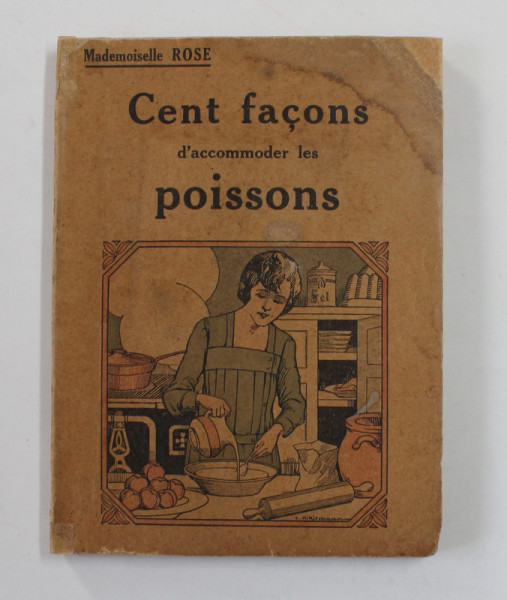 CENT FACONS  ACCOMODER LES POISSONS par MADEMOISELLE ROSE , 1930