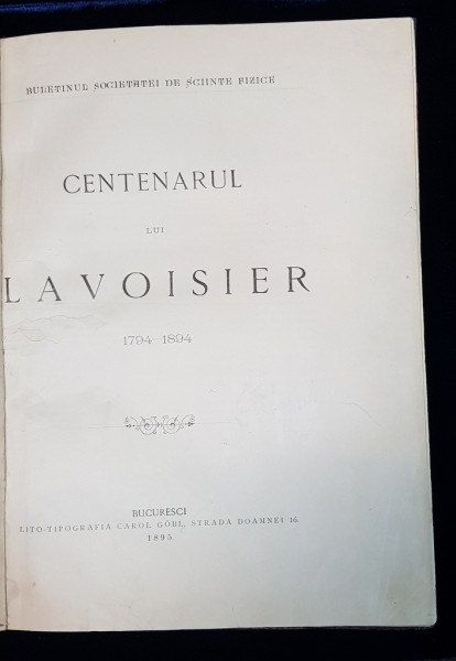 CENTENARUL LUI LAVOISIER 1794-1894 - BUCURESTI, 1895