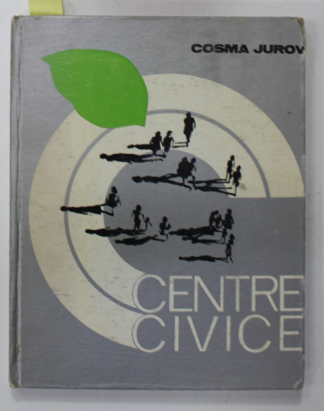 CENTRE CIVICE de Dr. arh. COSMA JUROV , 1979 , DEDICATIE *