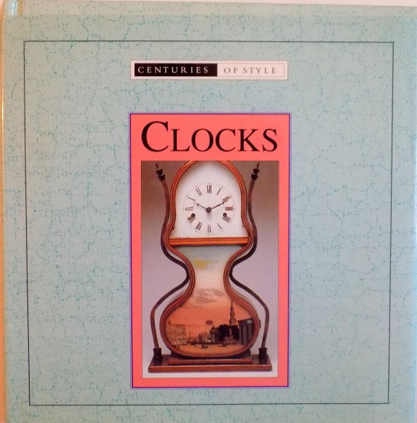 CENTURIES OF STYLE, CLOCKS, 1998