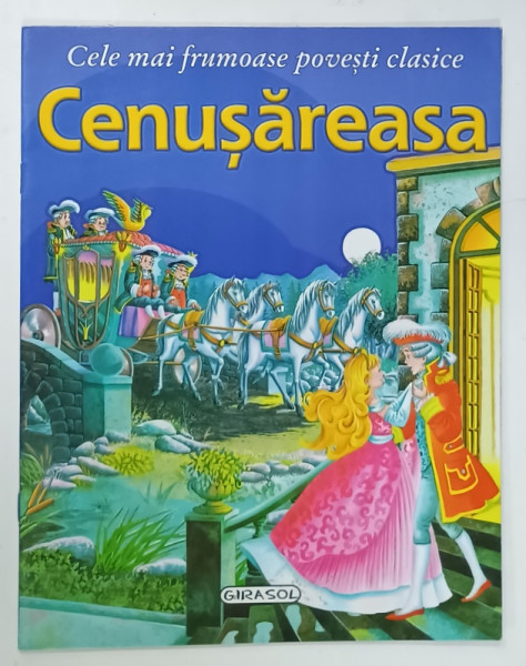 CENUSAREASA , SERIA ' CELE MAI FRUMOASE POVESTI CLASICE ' , ANII '2000