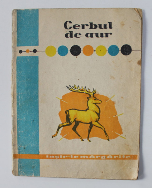CERBUL DE AUR - BASME , ilustratii de GHEORGHE ADOC , 1960