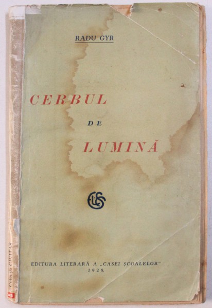 CERBUL DE LUMINA-RADU GYR  -CRAIOVA 1928, CONTINE HALOURI DE APA