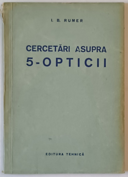 CERCETARI ASUPRA 5- OPTICII de I. B. BRUMER , 1958