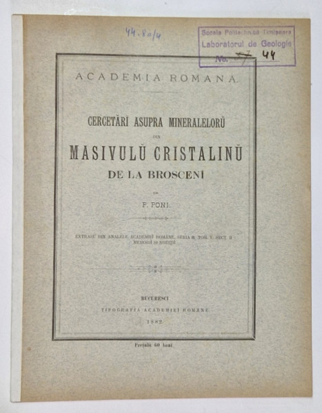 CERCETARI ASUPRA MINERALELORU DIN MASIVULU CRISTALINU DE LA BROSCENI de P. PONI , 1882 , COPERTA SPATE REFACUTA