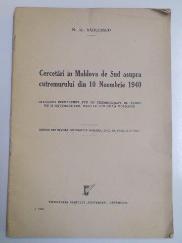 CERCETARI IN MOLDOVA DE SUD ASUPRA CUTREMURULUI DIN 10 NOIEMBRIE 1940 de N.AL. RADULESCU
