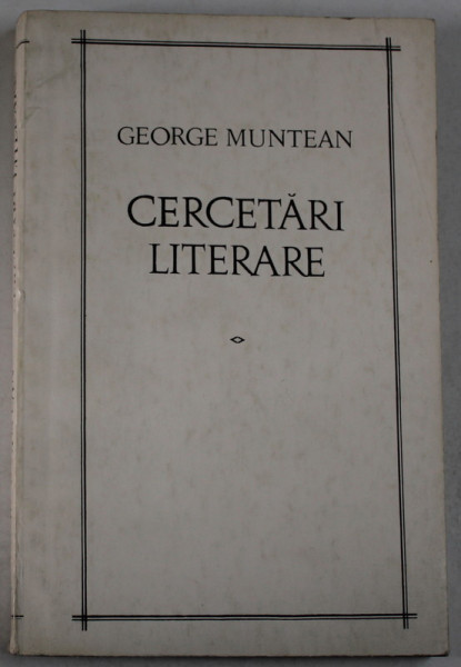 CERCETARI LITERARE de GEORGE MUNTEAN , 1969