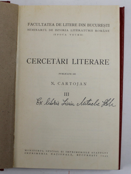 CERCETARI LITERARE , publicate de N. CARTOJAN , VOLUMUL III , 1939, STARE FOARTE BUNA
