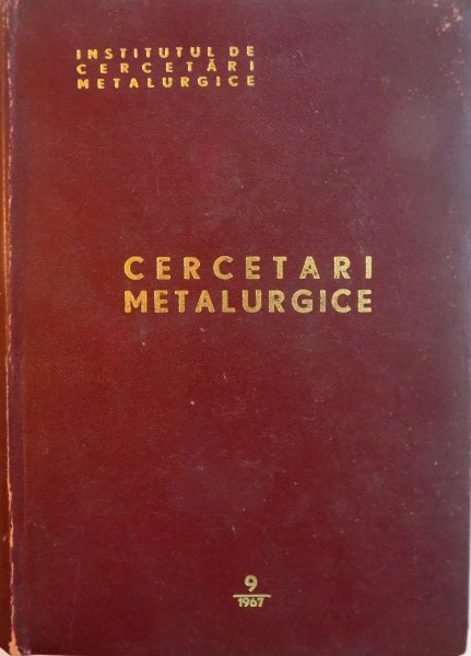 CERCETARI METALURGICE de INSTITUTUL DE CERCETARI METALURGICE, 1967
