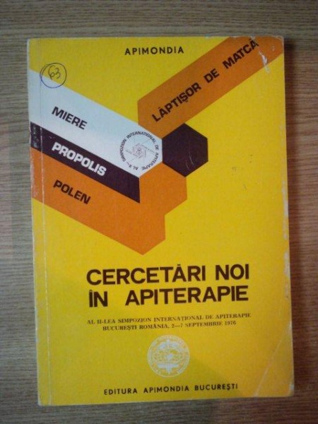 CERCETARI NOI IN APITERAPIE , AL II-LEA SIMPOZION INTERNATIONAL DE APITERAPIE , 1976