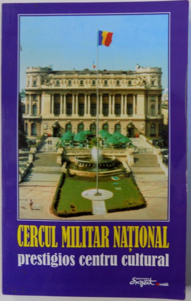 CERCUL MILITAR NATIONAL, PRESTIGIOS CENTRU CULTURAL , 2003