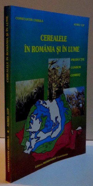 CEREALELE IN ROMANIA SI IN LUME , 2000 , DEDICATIE