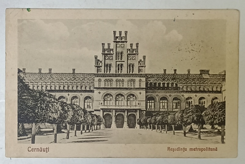 CERNAUTI , RESEDINTA MITROPOLITANA , CARTE POSTALA , 1924