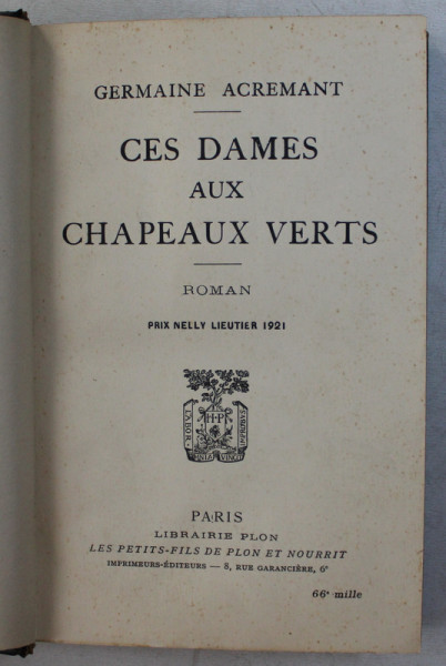 CES DAMES AUX CHAPEAUX VERTS par GERMAINE ACREAMANT , 1946