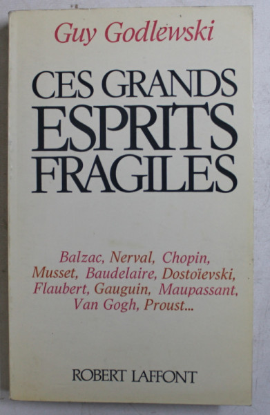 CES GRANDS ESPRITS FRAGILES par GUY  GODLEWSKI , 1983