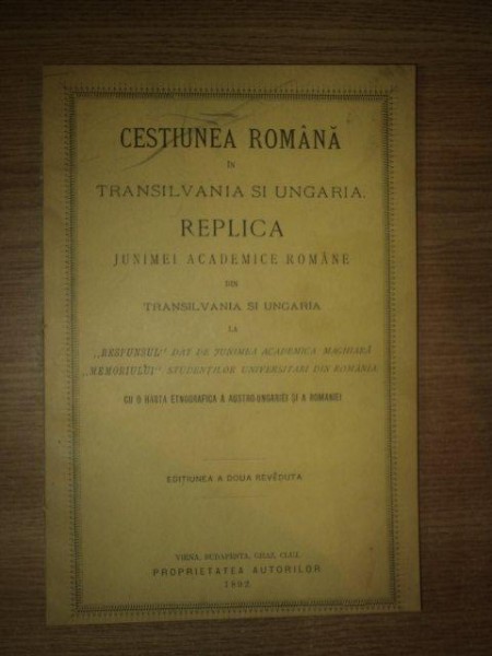 CESTIUNEA ROMANA IN TRANSILVANIA SI UNGARIA ,1892