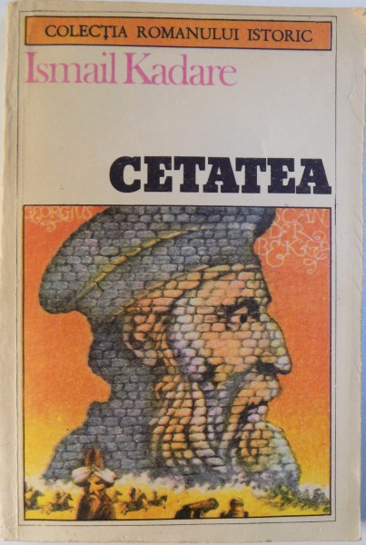 CETATEA  de ISMAIL KADARE , 1987