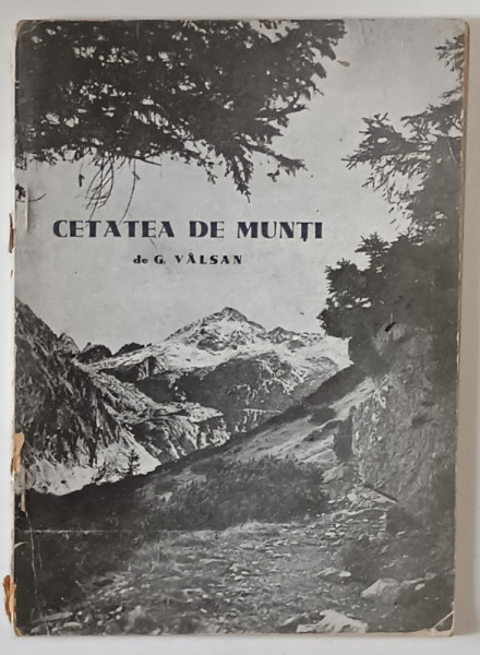 CETATEA DE MUNTI de G. VALSAN *MINIMA UZURA