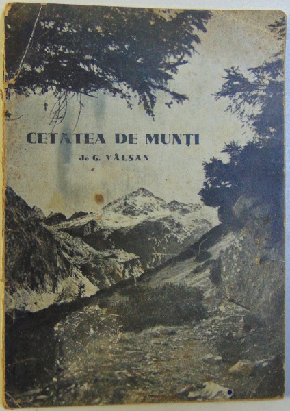 CETATEA DE MUNTI de G. VALSAN