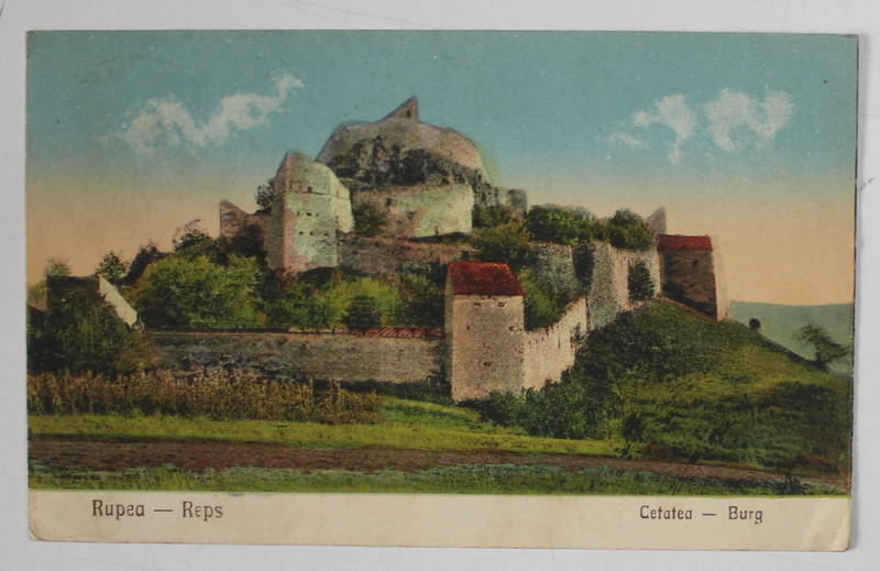 CETATEA RUPEA , CARTE POSTALA , INTERBELICA