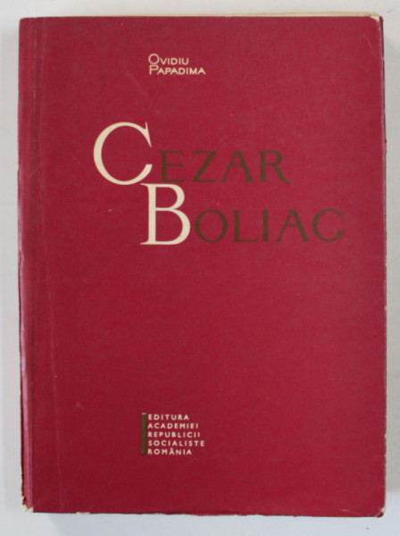 CEZAR BOLIAC de OVIDIU PAPADIMA , 1966