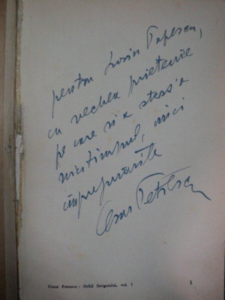 Cezar Petrescu, Ochii strigoiului, II volume cu dedicatia autorului,  Bucuresti 1942