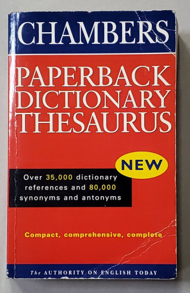CHAMBERS DICTIONARY THESAURUS , edited by PENNY HANDS et SERENELLA FLACKETT , 1999