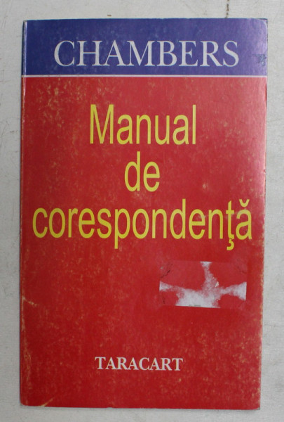 CHAMBERS MANUAL DE CORESPONDENTA ( ENGLEZA ) de ISOBEL E . WILLIAMS , 1998