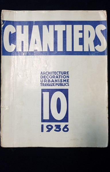 CHANTIERS - OCTOMBRIE, 1936