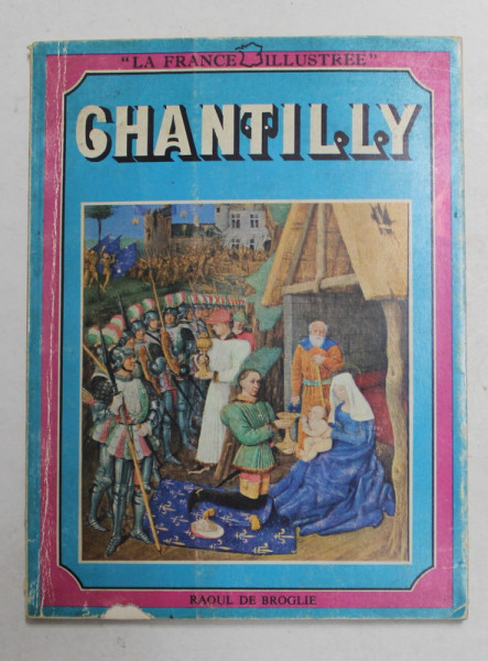 CHANTILLY par RAOUL DE BROGLIE , 1959