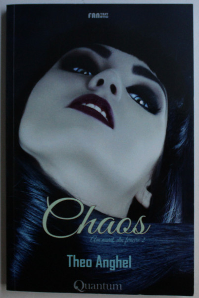 CHAOS - AM MURIT , DIN FERICIRE 2 de THEO ANGHEL , 2016 DEDICATIE*