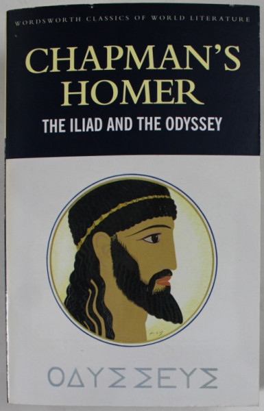 CHAPMAN 'S HOMER THE ILIAD AND THE ODYSSEY , 2002