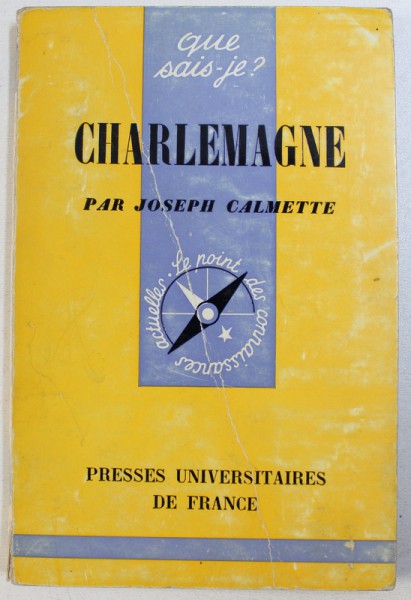 CHARLEMAGNE par JOSEPH CALMETTE , 1966