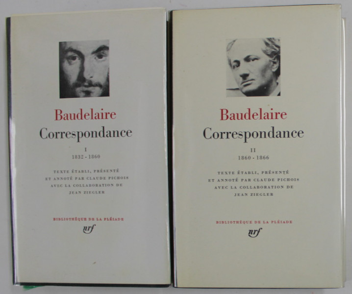 CHARLES BAUDELAIRE , CORRESPONDANCE , DEUX VOLUMES , BIBLIOTHEQUE  DE LA  PLEIADE, text etabli par CLAUDE PICHOIS , 1973 , EDITIE DE LUX *, DEDICATIE *