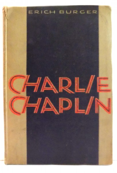CHARLIE CHAPLIN by ERICH BURGER , 1929