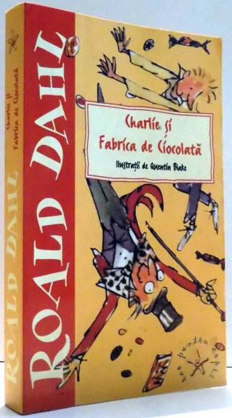 CHARLIE SI FABRICA DE CIOCOLATA de ROALD DAHL , 2005