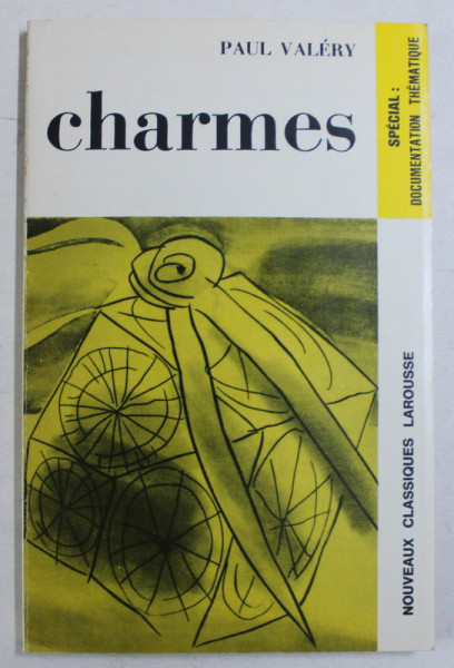 CHARMES par PAUL VALERY , 1975