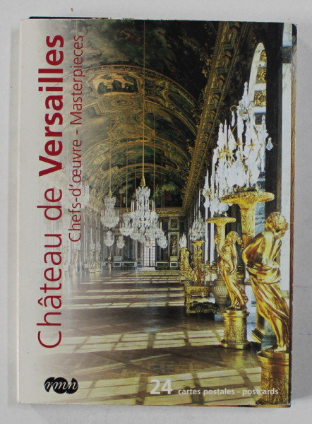 CHATEAU DE VERSAILLES , CHEF 'S - D 'OEUVRE - MASTERPIECES , ALBUM CU24 PACRTI POSTALE DEATASABILE , 2005