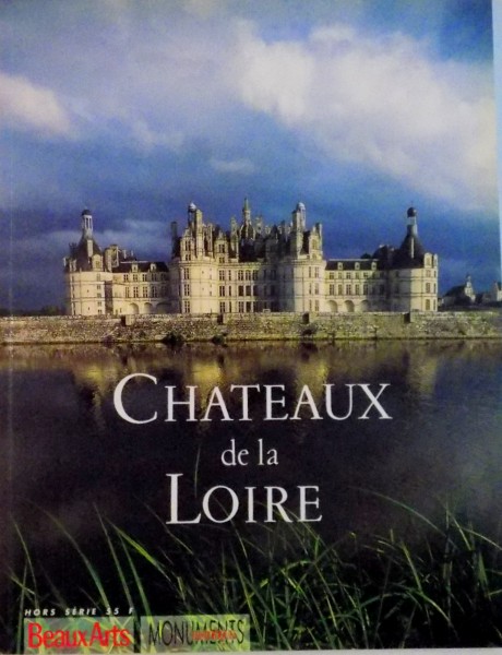 CHATEAUX DE LA LOIRE