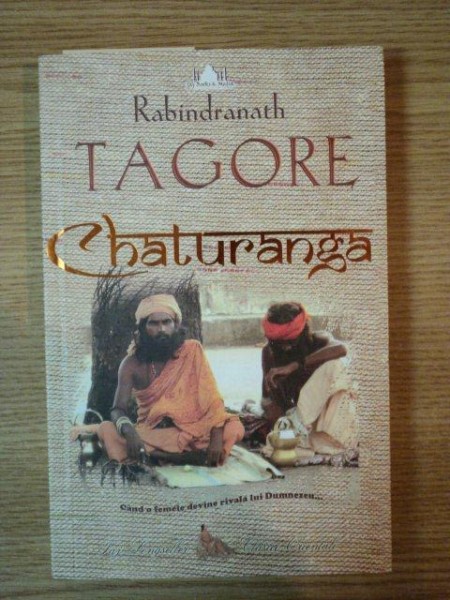 CHATURANGA de RABINDRANATH TAGORE , 2008