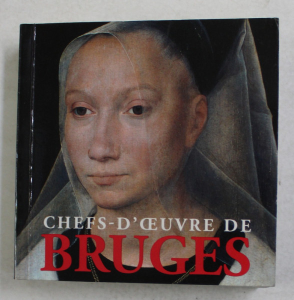 CHEFS - D 'OEUVRE DE BRUGES , 1998